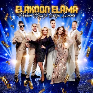 Eläköön elämä by Portion Boys & Sonja Lumme