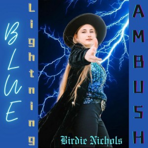 Blue Lightning Ambush