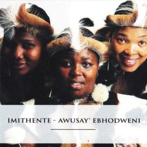 Amassongo by Imithente