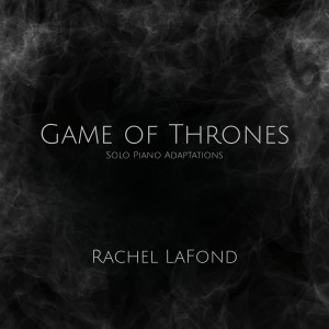 Game of Thrones Medley: Goodbye Brother / Light of the Seven / Main Title