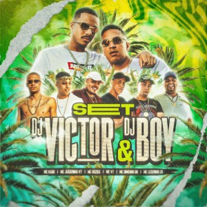 SET Dj Victor & Dj Boy