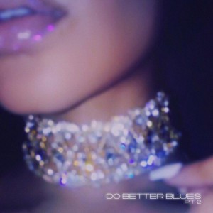 Do Better Blues - Marvins Room