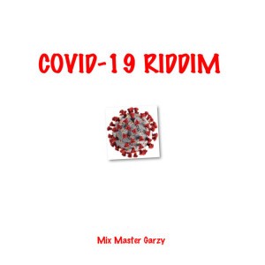 Covid - 19 Riddim (Instrumental)