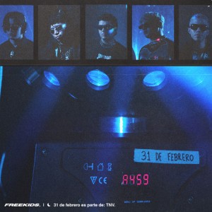 31 de febrero by FREEKIDS