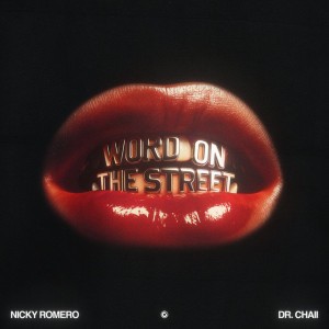 Word On The Street - Extended Mix
