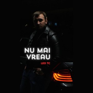 Nu Mai Vreau