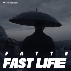 Fast Life