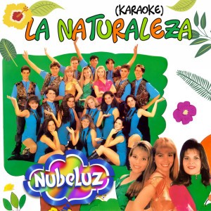 La Naturaleza - Karaoke