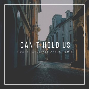 Can't Hold Us
