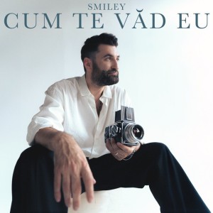 Cum te vad eu by Smiley