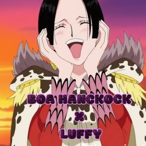 Boa Hancock x Luffy