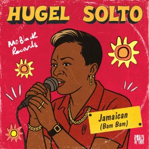 Jamaican (Bam Bam) by HUGEL & SOLTO (FR)