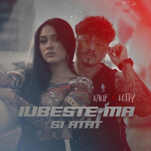 Iubeste-ma Si Atat (feat. Letty)
