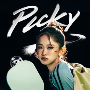 PICKY by Jaime Cheung