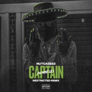 Captain (whistle) [Extended Restricted Remix]