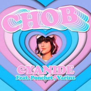 Chob (feat. PONCHET & VARINZ)