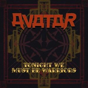 Tonight We Must Be Warriors