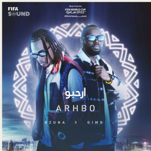 Arhbo [FIFA Walkout Anthem]