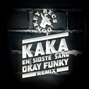 En Sidste Sang (Okay Funky Remix)