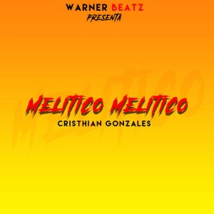 Melitico Melitico, Cristhian Gonzales