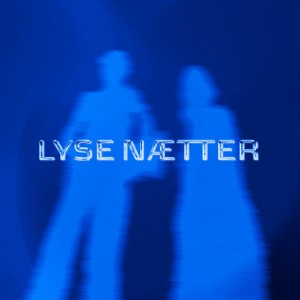 Lyse Nætter by Svea S & Sigvardt