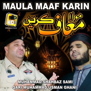 Maaf Karin Tu Mola Maaf Karin