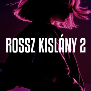 Rossz kislány 2