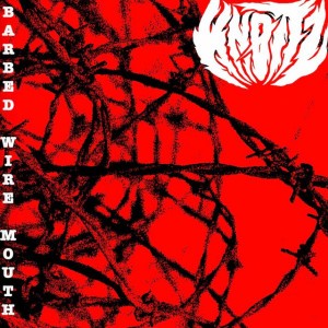 BARBED WiRE MOUTH