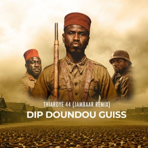 Thiaroye 44 - (Jambaar remix)
