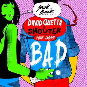 Bad-David Guetta (All of me Remix)