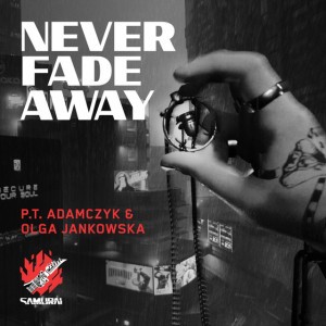 Never Fade Away (SAMURAI Cover) (feat. Olga Jankowska)