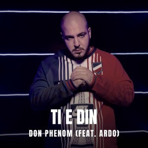 Ti E Din (feat. Ardo)