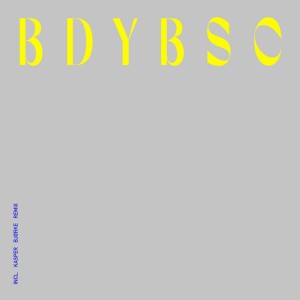 BDYBSC - Original Mix