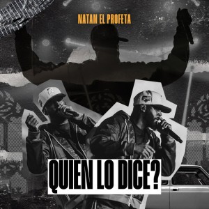 Quien Lo Dice