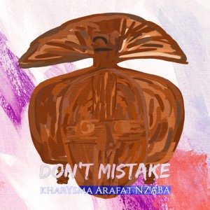 don't mistake