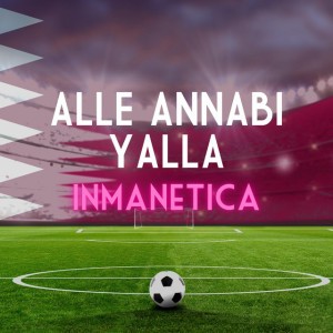 Alle Annabi Yalla (Spanish Version)