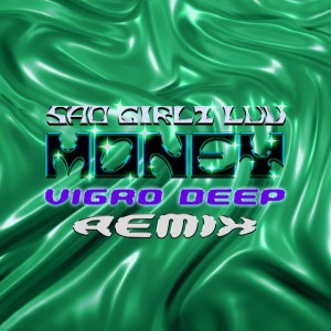 SAD GIRLZ LUV MONEY (feat. Moliy & Kali Uchis) - Vigro Deep Amapiano Remix
