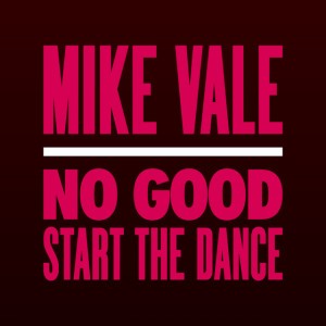 No Good (Start The Dance) - Club Mix