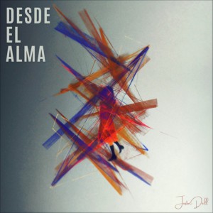 Desde el alma