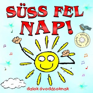 Süss Fel Nap!