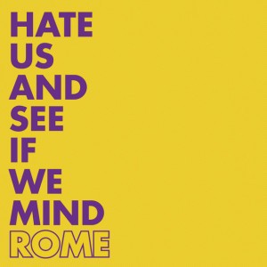 Hate Us and See If We Mind - Single Version