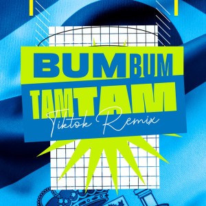 Bumbum Tamtam Tiktok Remix