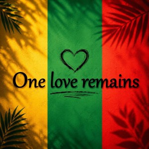 One love remains