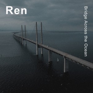 Bridge Across the Ocean
