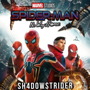 Spider-Man: No Way Home Teaser Trailer Music (Spider-Man: No Way Home Soundtrack) (Epic Version)