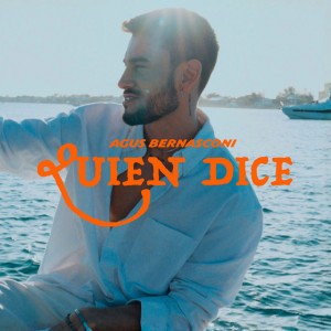 Quien dice by Agus Bernasconi