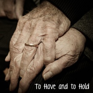 To Have and to Hold