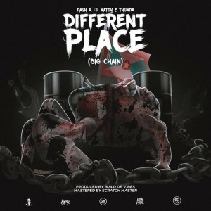 Different Place (Big Chain)
