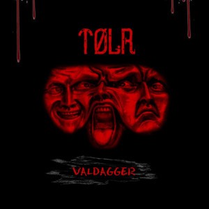 TØLR - VALDAGGER [FREE DL]