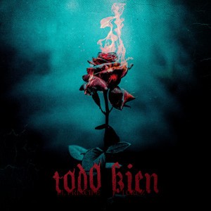 Todo Bien (feat. J Cruz & KIDI)